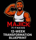 Majick’s 12-Week Transformation Blueprint(Premium package)